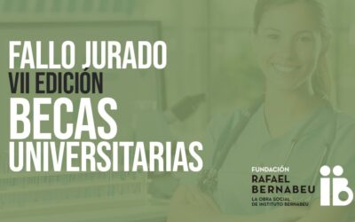 Resolución de la VIII Convocatoria de Becas de la Fundación Rafael Bernabeu a estudiantes universitarios sanitarios